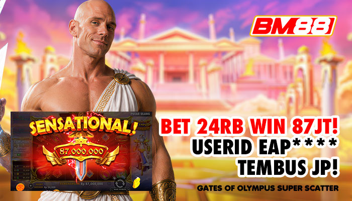 BET 24RB WIN 87JT! USERID EAP** TEMBUS JP DI GATES OF OLYMPUS SUPER SCATTER